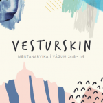 Vesturskin 2018 verður 24. august til 1. september