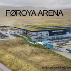 Føroya Arena kann byggjast fyri 180 milliónir