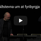 Video: Ráðstevna um at fyribyrgja og tálma rúsevnismisnýtslu