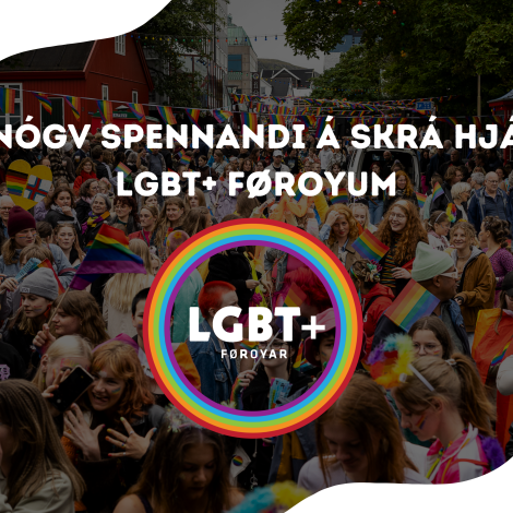 Nógv spennandi á skrá hjá LGBT+ Føroyum
