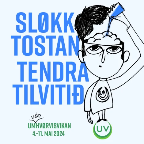 Sløkk tostan og tendra tilvitið