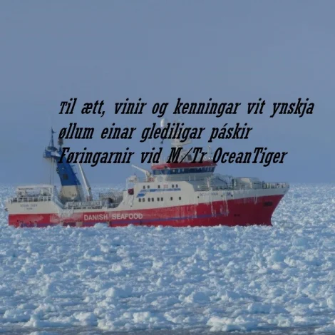 Páskaheilsan frá Ocean Tiger