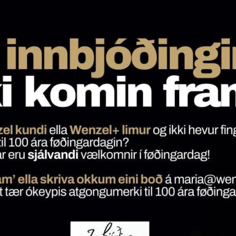 Er títt ókeypis atgongumerki ikki komi fram til okkara 100 ára føðingardag?