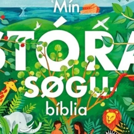 Fyrsta barnabíblia hjá Forlagnum Vøkstur