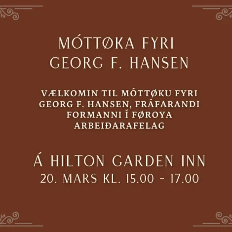 Móttøka fyri Georg F. Hansen