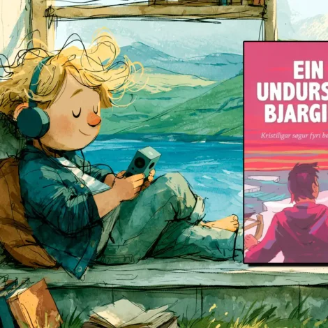 Seks nýggjar søgur til børn eru nú klárar